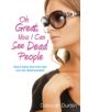 Oh Great, Now I Can See Dead People - 9781780999791-thumb