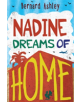 Nadine Dreams of Home - 9781781123690-thumb