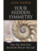 The Hidden Symmetry of Your Birth Date - 9781781801154-thumb