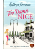 Too Damn Nice - 9781781894217-thumb