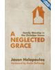 A Neglected Grace - 9781781912034-thumb