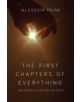 The First Chapters of Everything - 9781781913239-thumb