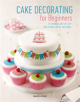 Cake Decorating for Beginners - 9781782217541-thumb