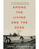 Among the Living and the Dead - 9781782274315-thumb