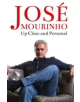 Jose Mourinho: Up Close and Personal - 9781782437529-thumb