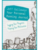 Jeff Galloway: Your Personal Running Journal - 9781782551102-thumb