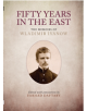 Fifty Years in the East - 9781784531522-thumb