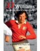 J J Williams the Life and Times of a Rugby Legend - 9781784611422-thumb