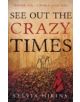 See Out The Crazy Times - 9781784622831-thumb