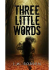 Three Little Words - 9781784652142-thumb