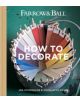 Farrow & Ball How to Decorate - 9781784720872-thumb