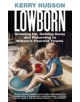 Lowborn - 9781784742454-thumb