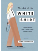 The Art of the White Shirt - 9781784880873-thumb