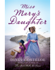 Miss Mary's Daughter - 9781784976187-thumb