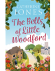 The Bells of Little Woodford - 9781784979836-thumb