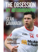Sean Cavanagh: The Obsession - 9781785302435-thumb