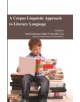 A Corpus Linguistic Approach to Literary Language - 9781785690693-thumb
