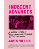 Indecent Advances - 9781785785658-thumb