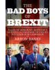 The Bad Boys of Brexit - 9781785902055-thumb