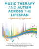 Music Therapy and Autism Across the Lifespan - 9781785923111-thumb