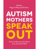 Autism Mothers Speak Out - 9781785925153-thumb
