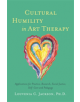 Cultural Humility in Art Therapy - 9781785926433-thumb