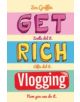 Get Rich Vlogging - 9781786061102-thumb
