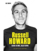 Russell Howard: The Good News, Bad News - The Biography - 9781786064462-thumb