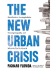The New Urban Crisis - 9781786074010-thumb