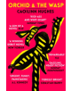 Orchid & the Wasp - 9781786074997-thumb