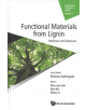 Functional Materials From Lignin: Methods And Advances - 9781786345202-thumb