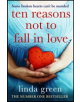 Ten Reasons Not to Fall In Love - 9781786487100-thumb