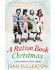 A Ration Book Christmas - 9781786491404-thumb