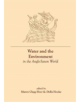 Water and the Environment in the Anglo-Saxon World - 9781786940285-thumb