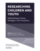 Researching Children and Youth - 9781787140998-thumb