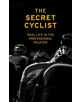 The Secret Cyclist - 9781787290211-thumb