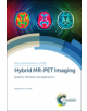Hybrid MR-PET Imaging - 9781788010740-thumb