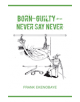 Born-Guilty - Never Say Never - 9781788233989-thumb