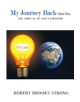 My Journey Back - Part Two 'The Arrival of God's Kingdom' - 9781788300599-thumb