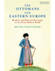 The Ottomans and Eastern Europe - 9781788318471-thumb