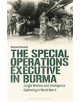 The Special Operations Executive (SOE) in Burma - 9781788319881-thumb