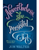 Nevertheless She Persisted - 9781788450256-thumb