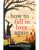 How to Fall in Love Again: Kitty's Story - 9781788542166-thumb