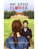 His Little Flower - 9781788787819-thumb