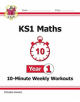 New KS1 Maths 10-Minute Weekly Workouts - Year 1 - 9781789083101-thumb