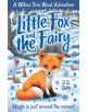 Willow Tree Wood Book 1 - Little Fox and the Fairy - 9781789581829-thumb