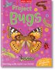 Project Bugs - Camilla de la Bedoyere - Момиче, Момче - Miles Kelly Publishing - 9781789894615-thumb