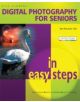Digital Photography for Seniors in Easy Steps - 9781840783216-thumb