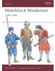 Matchlock Musketeer 1588-1688 - 9781841762128-thumb