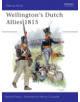 Wellington's Dutch Allies 1815 - 9781841763934-thumb